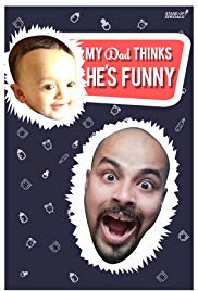 My Dad Think Hes Funny by Sorabh Pant (2017)
