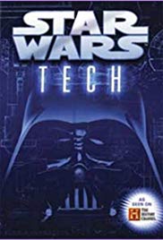 Star Wars Tech (2007)