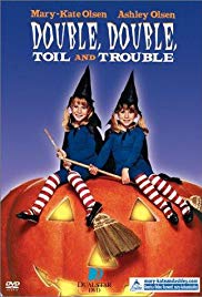 Double, Double Toil and Trouble (1993)