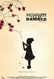 Mississippi Damned (2009)