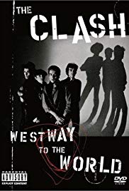 The Clash: Westway to the World (2000)