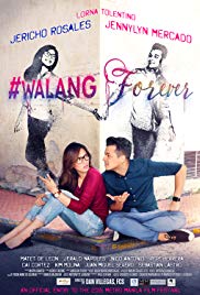 #Walang Forever (2015)