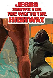 Jesus shows you the way to the Highway (2019)