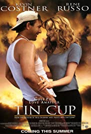 Watch free full Movie Online Tin Cup (1996)