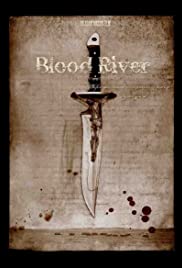 Blood River (2009)