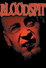 Watch free full Movie Online Bloodspit (2008)