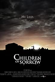 Watch free full Movie Online Children of Sorrow (2012)