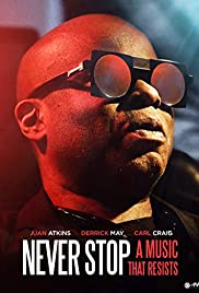 Watch free full Movie Online Never Stop  A Music That Resists (2017)