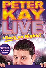 Peter Kay: Live & Back on Nights (2012)
