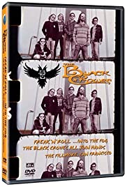 The Black Crowes: Freak N Roll... Into the Fog (2006)
