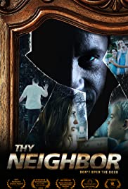 Thy Neighbor (2018)