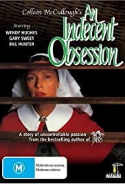 An Indecent Obsession (1985)