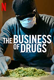 Watch Full Tvshow :The Business of Drugs (2020)