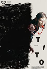 Watch Full Movie : Tito (2019)