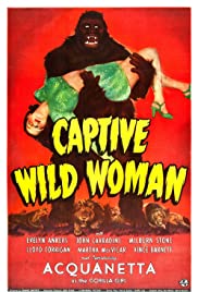Watch Full Movie :Captive Wild Woman (1943)