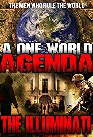 A One World Agenda: The Illuminati (2015)