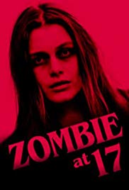 Zombie at 17 (2018)