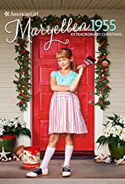 An American Girl Story: Maryellen 1955  Extraordinary Christmas (2016)