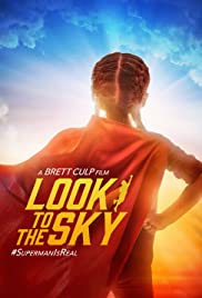 Watch free full Movie Online Look to the Sky (2017)