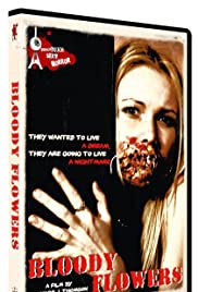 Watch free full Movie Online Bloody Flowers (2008)