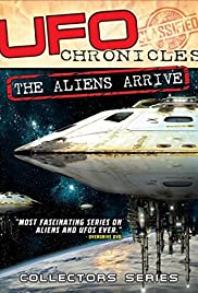 UFO Chronicles: The Aliens Arrive (2018)