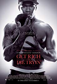 Watch Full Movie :Get Rich or Die Tryin (2005)