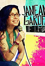 Janeane Garofalo: If I May (2016)