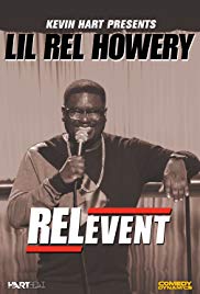 Kevin Hart Presents Lil Rel: RELevent (2015)