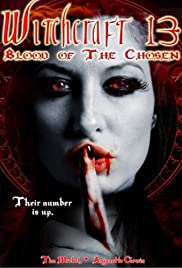 Watch Full Movie : Witchcraft 13: Blood of the Chosen (2008)