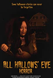 All Hallows Eve Horror (2017)