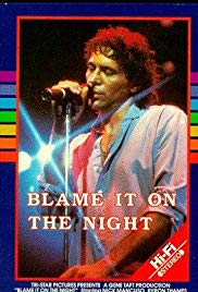 Watch Full Movie : Blame It on the Night (1984)