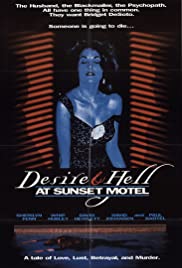 Desire and Hell at Sunset Motel (1991)