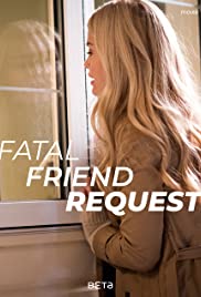 Watch free full Movie Online Fatal Friend Request (2019)