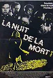 Watch free full Movie Online La nuit de la mort! (1980)