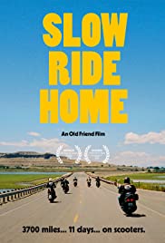 Slow Ride Home (2020)