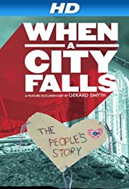 When a City Falls (2011)