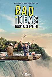 Watch Full Tvshow :Bad Ideas with Adam Devine (2020 )