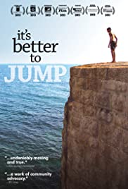 Its Better to Jump (2013)