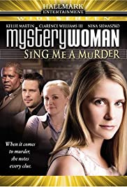 Watch free full Movie Online Mystery Woman: Sing Me a Murder (2005)