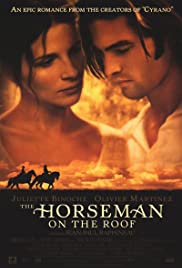 The Horseman on the Roof (1995)