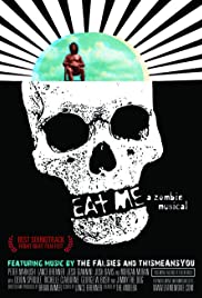 Watch Full Movie : Eat Me: A Zombie Musical (2009)