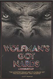 Wolfmans Got Nards (2018)