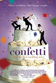 Watch Full Movie : Confetti (2006)
