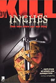 Watch Full Movie : Kill by Inches (1999)