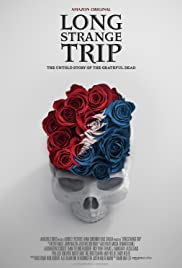 Watch Full Movie :Long Strange Trip  The Untold Story of The Grateful Dead (2017)