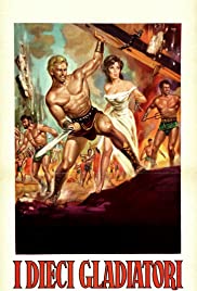 Watch Full Movie : The Ten Gladiators (1963)