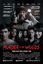 Murder in the Woods (2017)