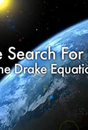 The Search for Life: The Drake Equation (2010)