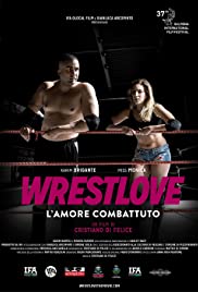 Wrestlove: Lamore combattuto (2019)