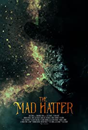 Watch free full Movie Online The Mad Hatter (2021)